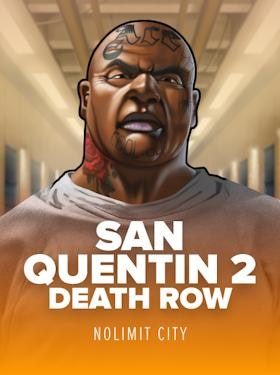 San Quentin 2: Death Row